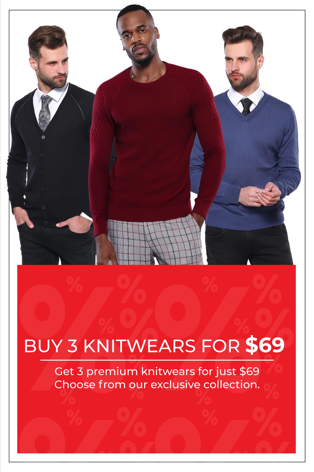 Buy 3 Knitwears For $69!